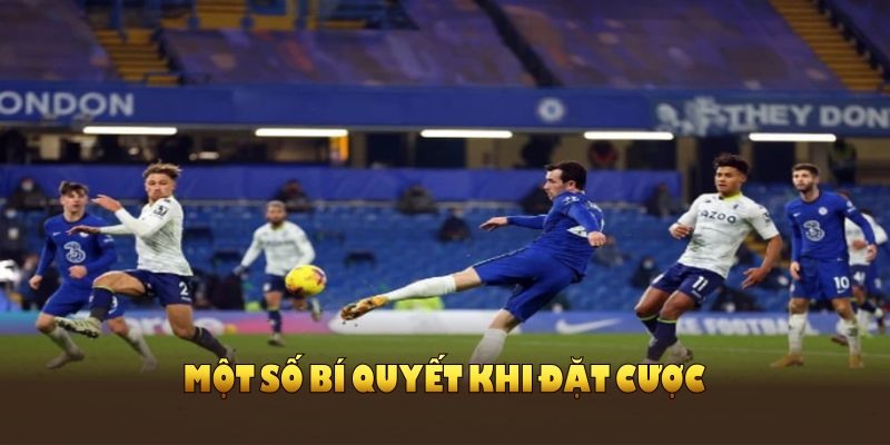 Một số bí quyết khi đặt cược trong cá độ bóng đá tài xỉu
